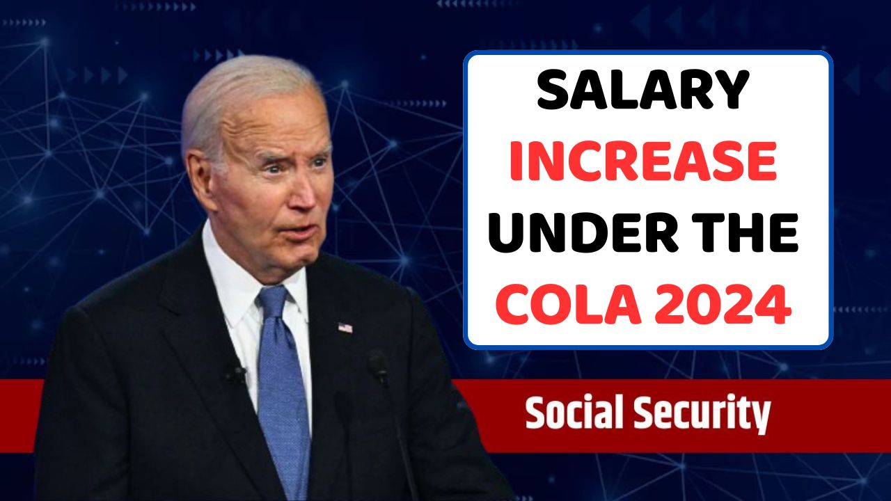 The Salary Increase Under The COLA 2024 Consist Of Payment Amounts